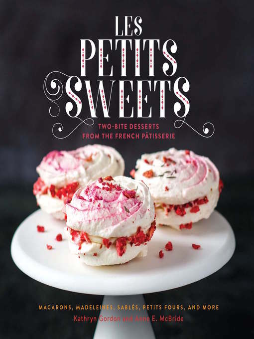 Title details for Les Petits Sweets by Kathryn Gordon - Available